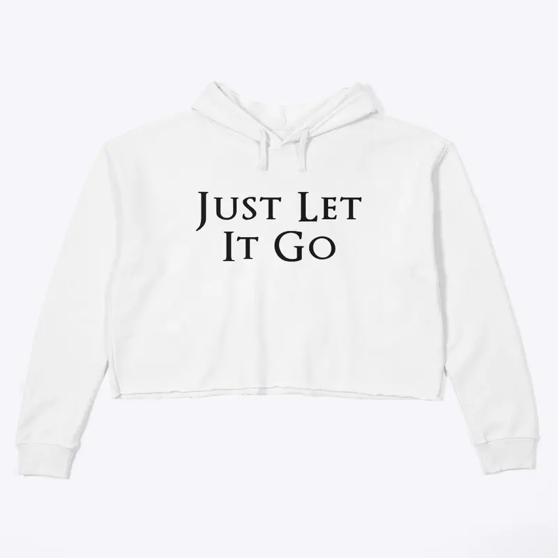 Just Let It Go